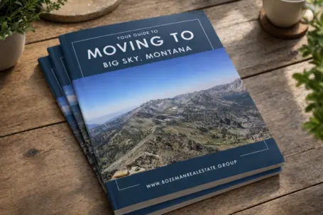 Moving to Big Sky Guide